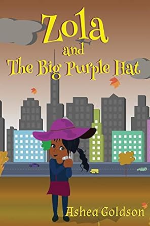 Zola and The Big Purple Hat